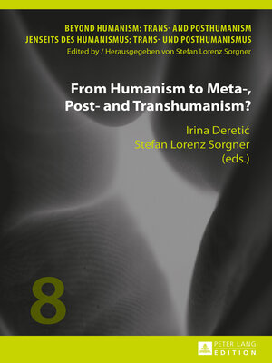 cover image of From Humanism to Meta-, Post- and Transhumanism?